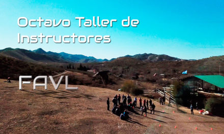 Octavo Taller de Instructores de la FAVL – Federación Argentina De Vuelo Libre.